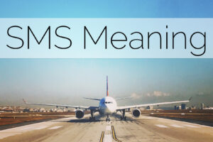SMS Meaning